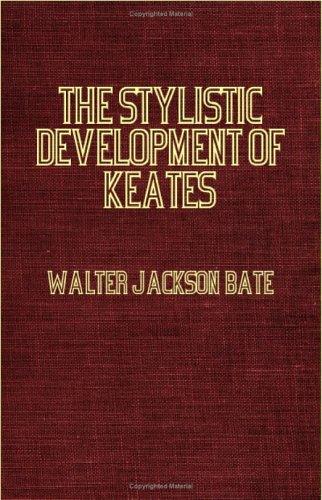 The Stylistic Development of Keats