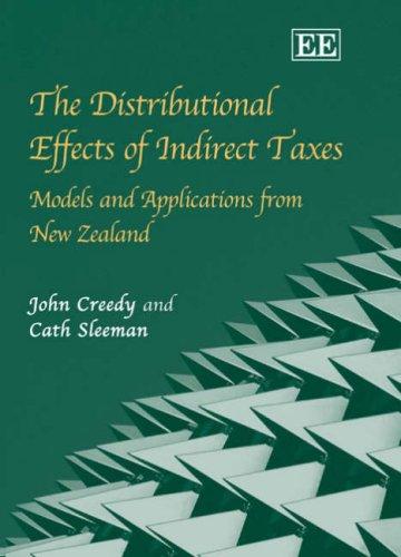 Distributional Effects of Indirect Taxes: Models and Applications from New Zealand
