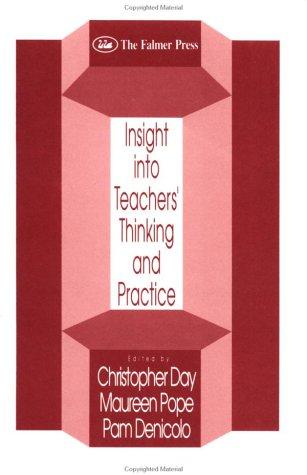 Insights into Teachers' Thinking and Practice