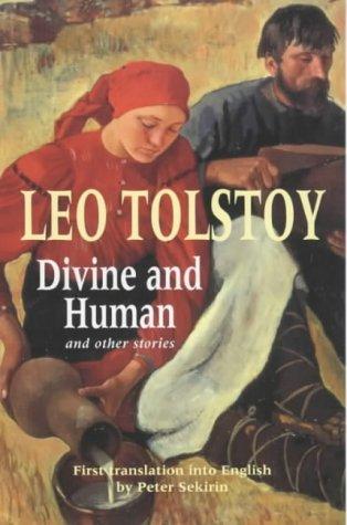 Divine and Human: An Other Stories