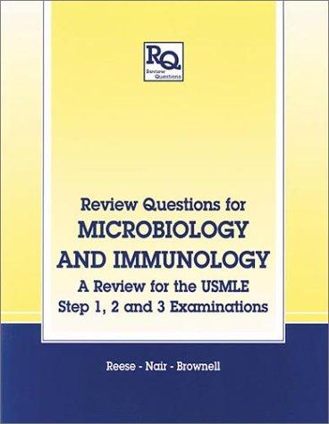 Review Questions for Microbiology and Immunology