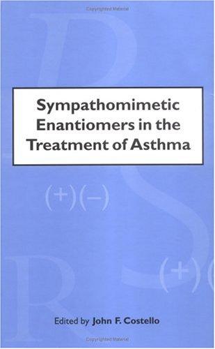 Sympathomimetic enantiomers in the treatment of asthma