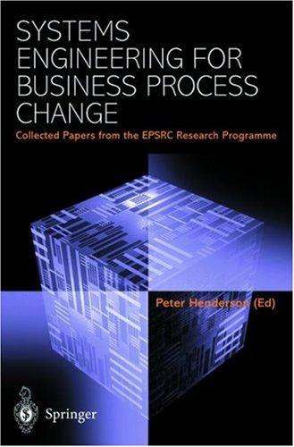 Systems Engineering for Business Process Change