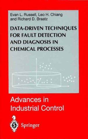 Data-driven methods for fault detection and diagnosis in chemical processes