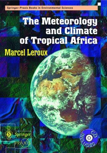 The Meteorology And Climatic of Tropical Africa