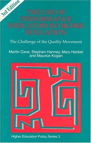 The use of performance indicators in higher education
