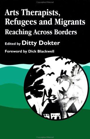 Arts therapists, refugees, and migrants