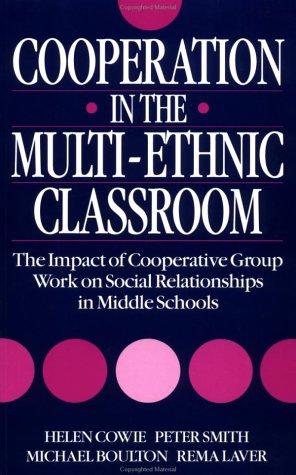 Cooperation in the Multi-Ethnic Classroom