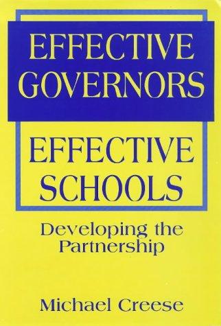 Effective Governors, Effective Schools