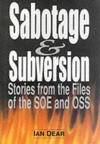 Sabotage and Subversion