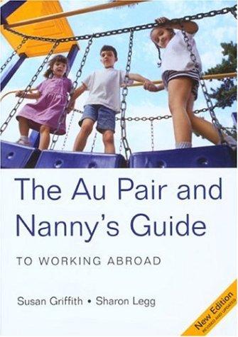 The Au Pair & Nanny's Guide