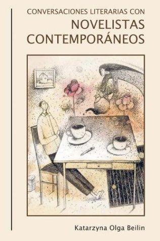 Conversaciones literarias con novelistas contemporáneos