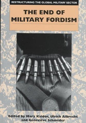 Restructuring the Global Military Sector