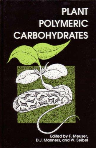 Plant Polymeric Carbohydrates