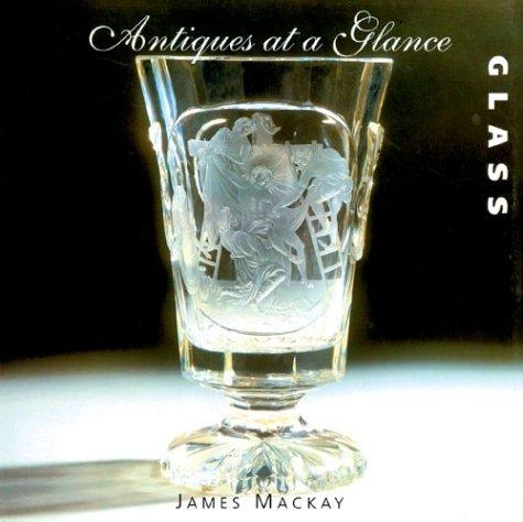 Antiques at a Glance