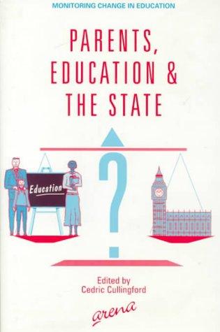 Parents, Education, and the State