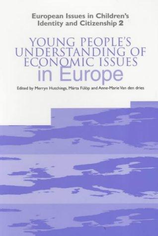 Young People's Understanding of Economic Issues in Europe