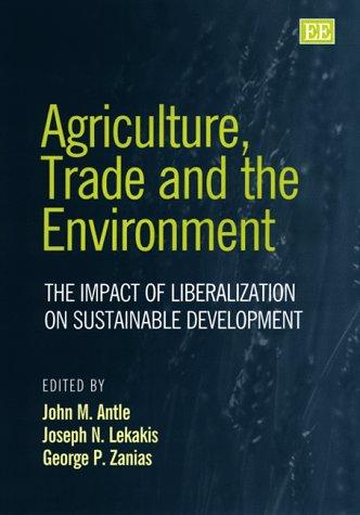 Agriculture, Trade, and the Environment