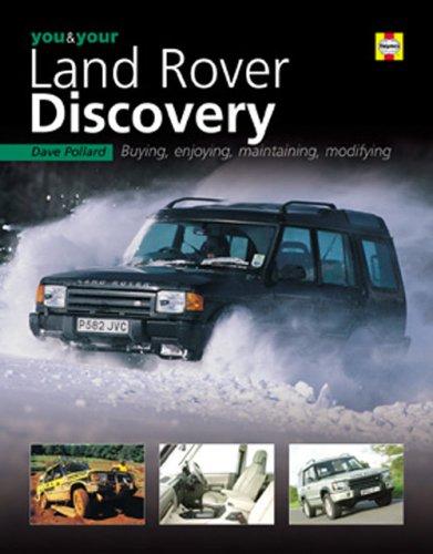 You & Your Land Rover Discovery