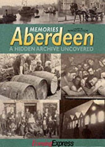 Memories Aberdeen