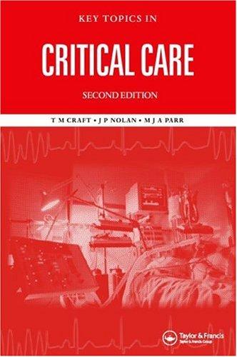 Key Topics in Critical Care