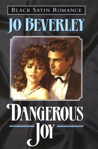 Dangerous Joy