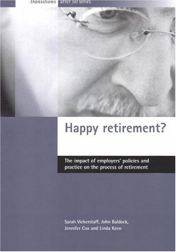 Happy Retirement?