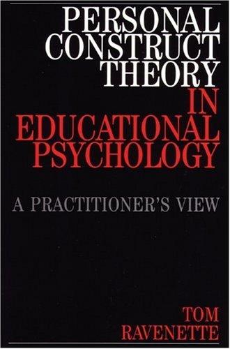 Personal Construct Theory in Educational Psychology