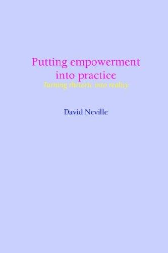 Putting Empowerment into Practice