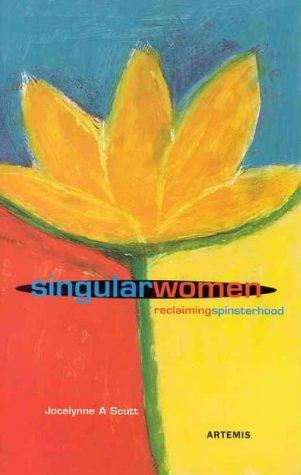 Singular Women