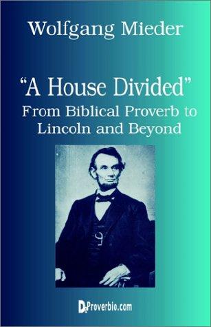 A House Divided