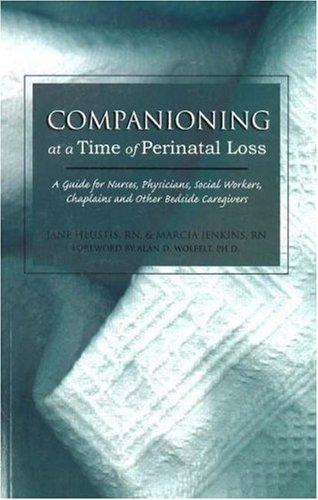 Companioning at a Time of Perinatal Loss