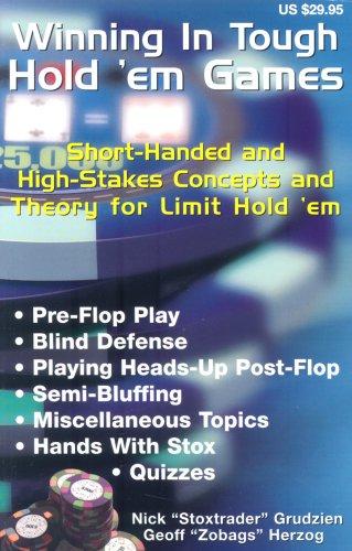 Winning in Tough Hold 'em Games: Short-Handed and High-Stakes Concepts and Theory for Limit Hold 'em