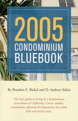 The Condominium Bluebook for California