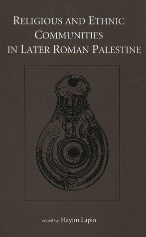 Religious and ethnic communities in later Roman Palestine