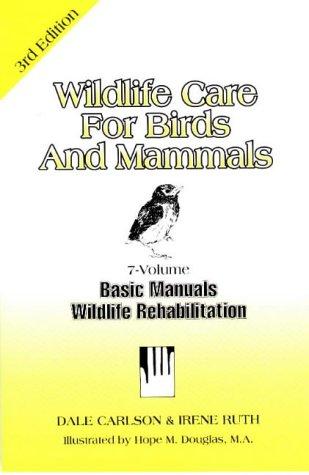Wildlife Care for Birds and Mammals