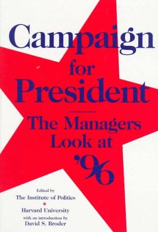 Campaign for President