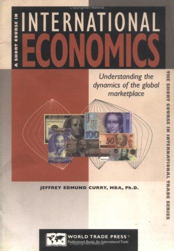 A Short Course in International Economics