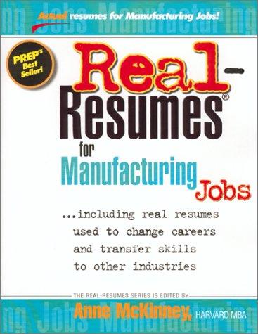 Real-resumes for manufacturing jobs
