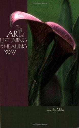 The Art of Listening in a Healing Way