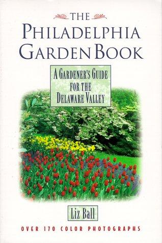 The Philadelphia garden book