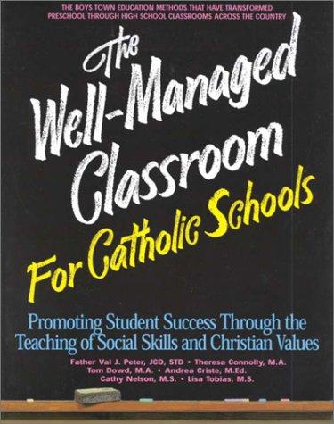 The well-managed classroom for Catholic schools