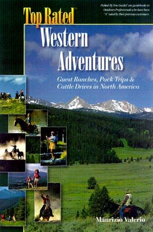 Top Rated Western Adventures