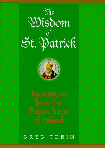 The wisdom of St. Patrick