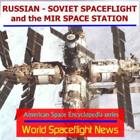 Russian-Soviet Spaceflight and the Mir Space Station