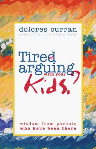 Tired of arguing with your kids?