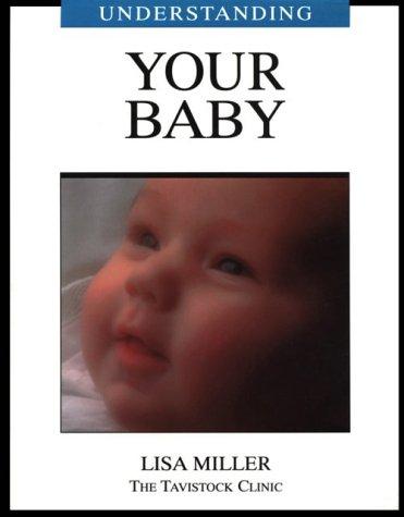 Understanding Your Baby