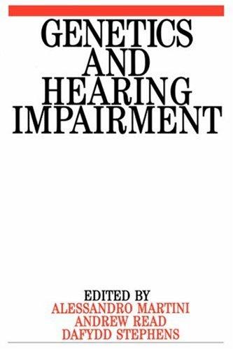 Genetics and hearing impairment