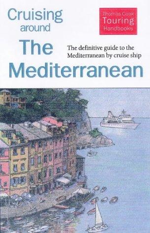Cruising around the Mediterranean