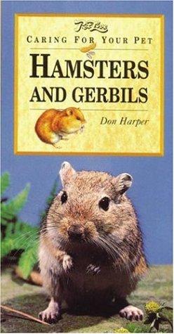 Hamsters and Gerbils